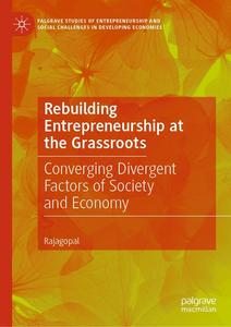 Rebuilding Entrepreneurship at the Grassroots