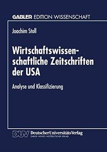 Wirtschaftswissenschaftliche Zeitschriften der USA Analyse und Klassifizierung