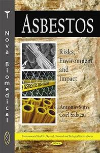Asbestos Risks, Environment and Impact