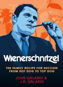 Wienerschnitzel The Family Recipe for Success