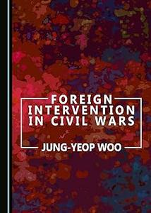 Foreign Intervention in Civil Wars
