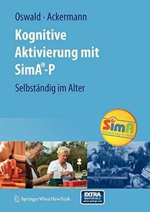 Kognitive Aktivierung mit SimA®-P Selbständig im Alter