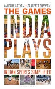 The Games India Plays Indian Sports Simplified