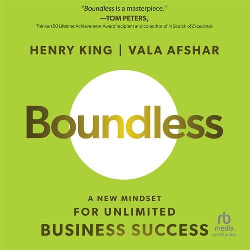 Boundless A New Mindset for Unlimited Business Success [Audiobook]