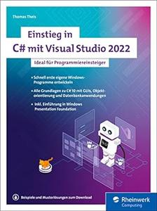 Einstieg in C# mit Visual Studio 2022, 7. Auflage