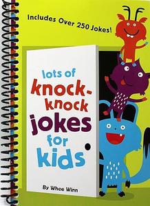 Lots of Knock-Knock Jokes for Kids