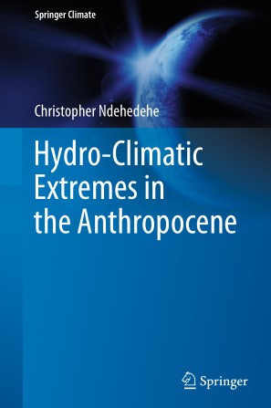 Hydro-Climatic Extremes in the Anthropocene