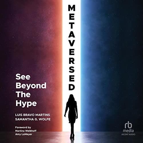 Metaversed See Beyond The Hype [Audiobook]