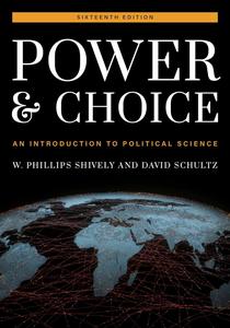 Power and Choice An Introduction to Political Science