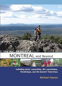 Hiking Trails of Montréal and Beyond