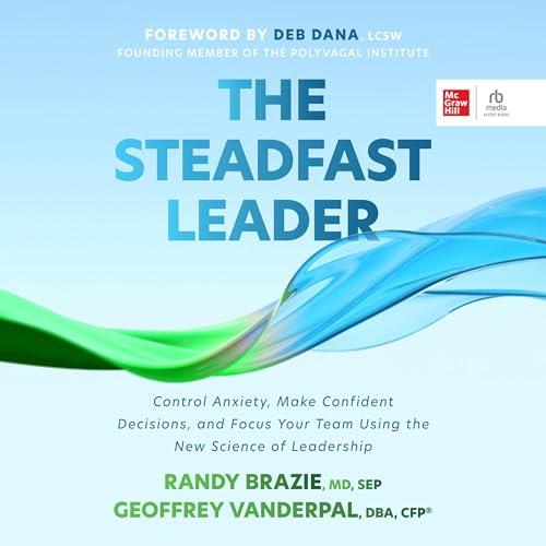 The Steadfast Leader [Audiobook]