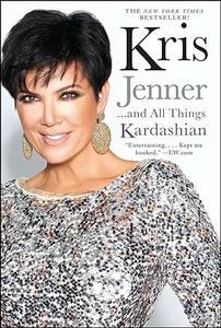 Kris Jenner . . . And All Things Kardashian (2024)