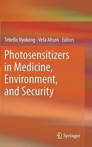 Photosensitizers in Medicine, Environment, and Security