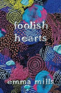 Foolish Hearts (2024)