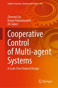 Cooperative Control of Multi–agent Systems