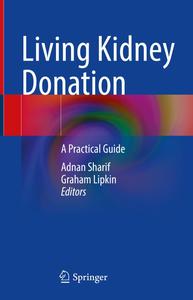 Living Kidney Donation A Practical Guide