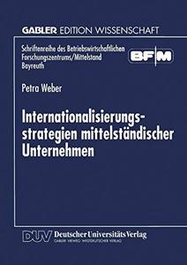 Internationalisierungsstrategien mittelständischer Unternehmen