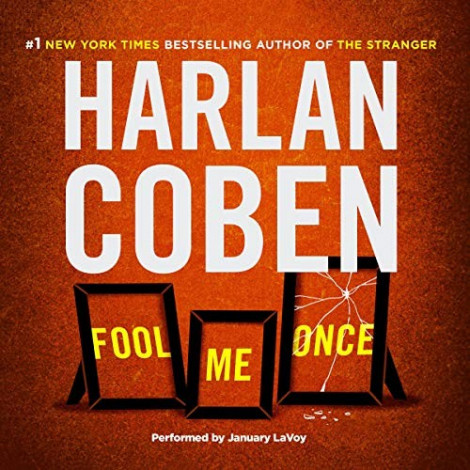 Harlan Coben - (2016) - Fool Me Once (thriller)  422e5a60062968083056f075ff697580