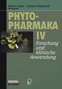 Phytopharmaka IV Forschung und klinische Anwendung