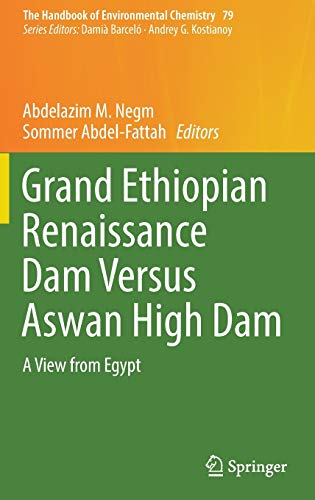 Grand Ethiopian Renaissance Dam Versus Aswan High Dam A View from Egypt (2024)