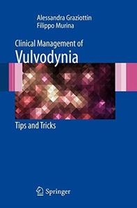 Clinical Management of Vulvodynia Tips and Tricks