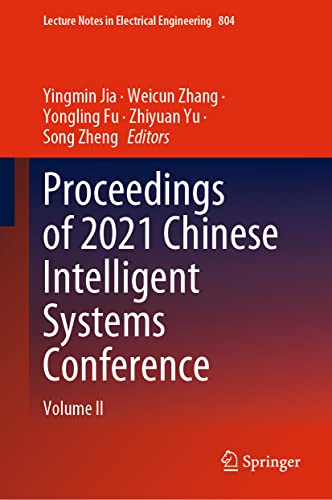 Proceedings of 2021 Chinese Intelligent Systems Conference Volume II (2024)