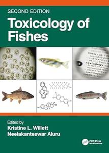 Toxicology of Fishes, 2nd Edition
