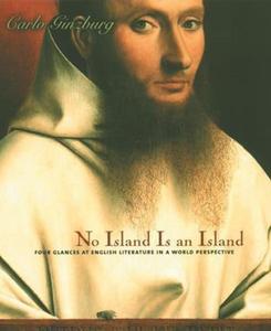 No Island Is an Island Four Glances at English Literature in a World Perspective