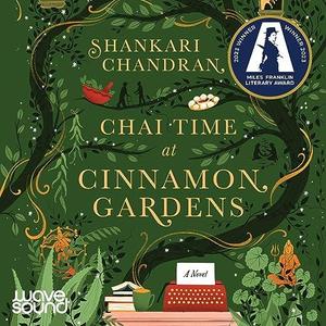 Chai Time at Cinnamon Gardens [Audiobook]