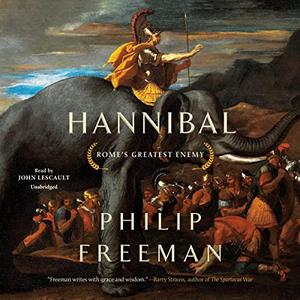 Hannibal: Rome's Greatest Enemy [Audiobook]