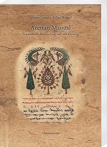 Avestan Manual. a Handbook for Teaching and Self–Learning