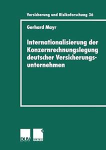 Internationalisierung der Konzernrechnungslegung deutscher Versicherungsunternehmen