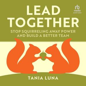 Lead Together [Audiobook]