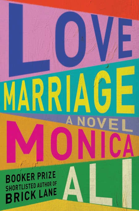 Love Marriage by Monica Ali Cced445cf9dde5388d9b93862d1c1c9a