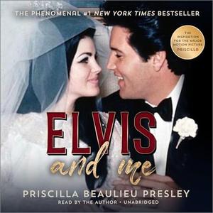Elvis and Me [Audiobook]