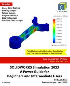 SOLIDWORKS Simulation 2023 A Power Guide for Beginners and Intermediate Users Colored