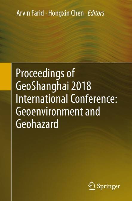 Proceedings of GeoShanghai 2018 International Conference Geoenvironment and Geohazard (2024)