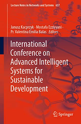 International Conference on Advanced Intelligent Systems for Sustainable Development (Volume 1)