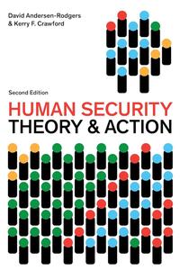 Human Security Theory and Action (Peace and Security in the 21st Century)