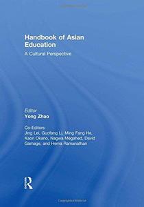 Handbook of Asian Education A Cultural Perspective