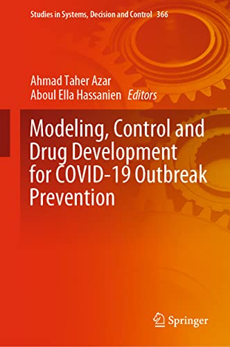 Modeling, Control and Drug Development for COVID–19 Outbreak Prevention (2024)