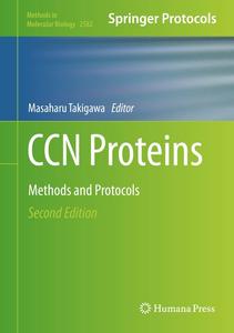 CCN Proteins Methods and Protocols (Methods in Molecular Biology)