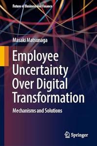 Employee Uncertainty Over Digital Transformation