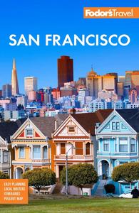 Fodor’s San Francisco (Full-color Travel Guide)
