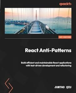 React Anti–Patterns