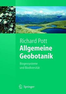 Allgemeine Geobotanik Biogeosysteme und Biodiversität