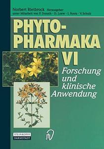 Phytopharmaka VI Forschung und klinische Anwendung