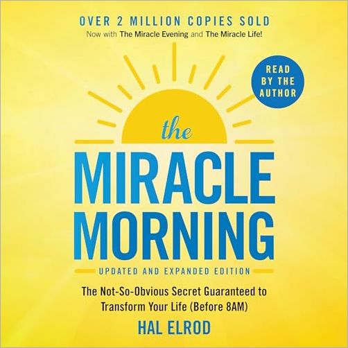 The Miracle Morning (Updated and Expanded Edition) [Audiobook]