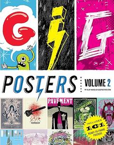 Gig Posters Volume 2 Rock Show Art of the 21st Century (2024)