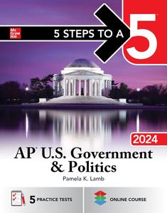 5 Steps to a 5 AP U.S. Government & Politics 2024